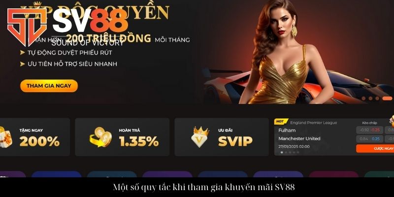 Một số quy tắc khi tham gia khuyến mãi SV88