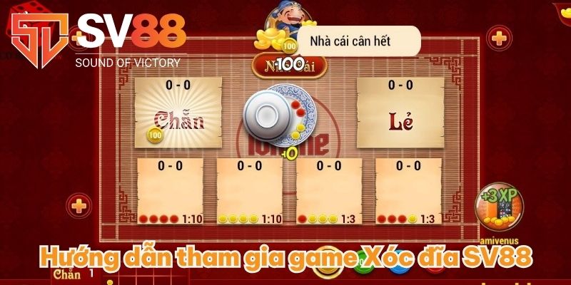 Hướng dẫn tham gia game Xóc đĩa SV88