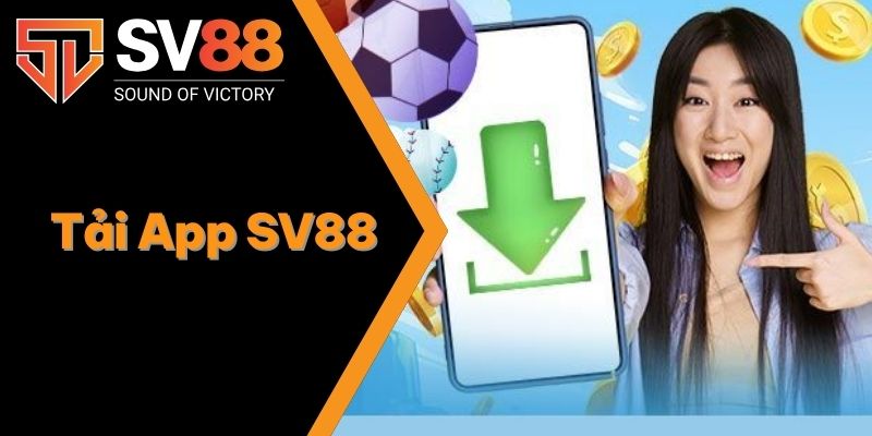 Tải App SV88